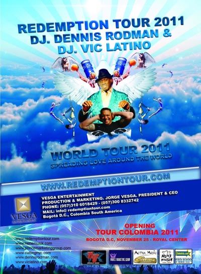 DJ Dennis Rodman & DJ Vic Latino Redemption Tour